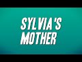 Dr Hook The Medicine Show Sylvia S Mother Lyrics