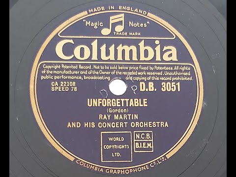 Ray Martin and his Orchestra 'Unforgettable'  1952 78 rpm
