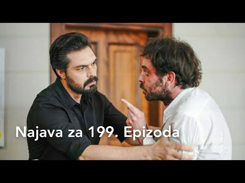 Najava za 199. Epizodu - Emanet 'Fatalna Ljubav'