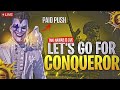 Let’s Go For Conqueror 😍With Rush Gameplay 🥰TMG Nawab Live