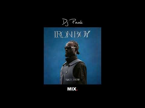 DJ Paak - Black Sherif  (IRON BOY) Full Album Mix