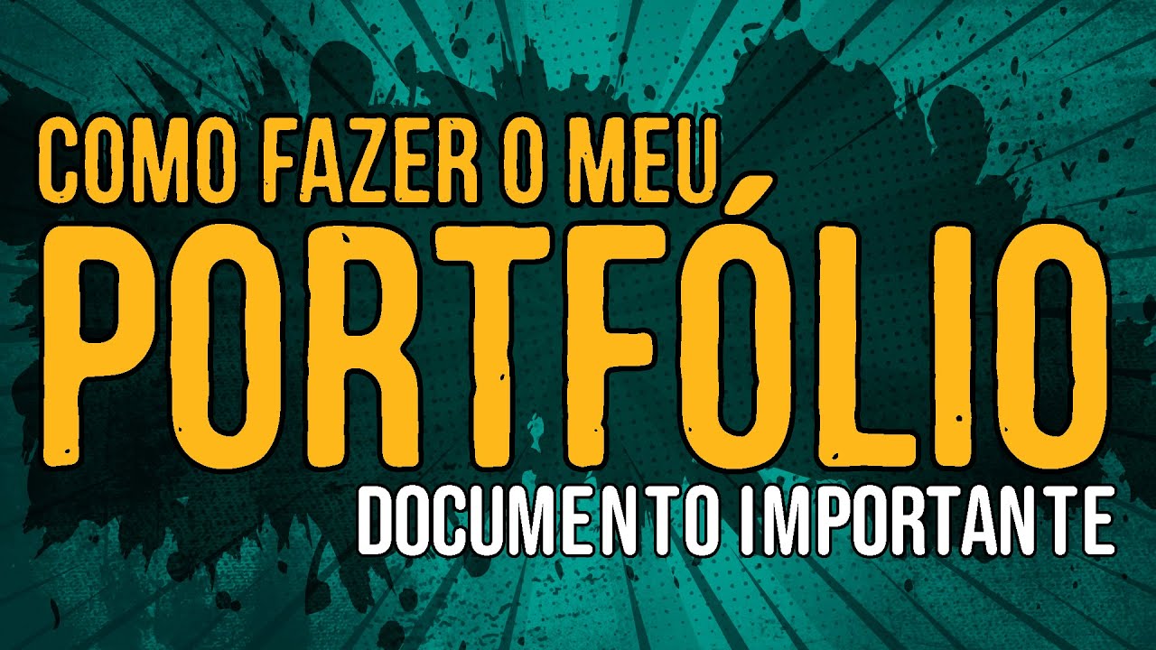 Como Fazer o Meu Portfólio?