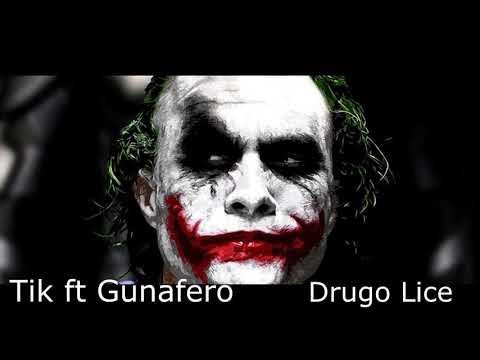 Drugo lice -Tik ft Gunafero