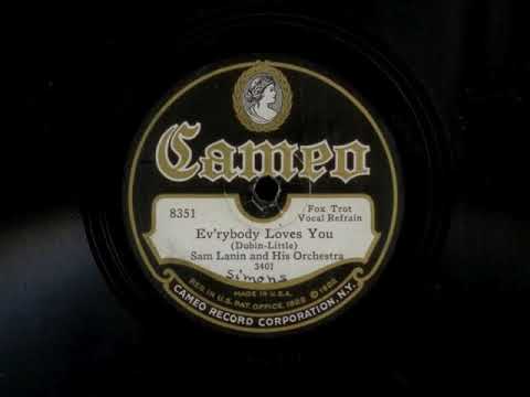 Ev'rybody Loves You by Sam Lanin and His Orchestra, 1928