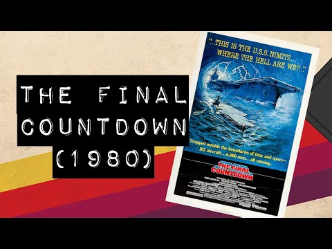 Vintage Video Podcast - 0091 - The Final Countdown (1980)