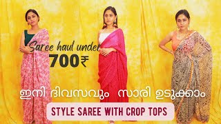 BEAUTIFUL DAILY WEAR AMAZON SAREE HAUL UNDER 700rs|STYLING WITH CROP TOPS