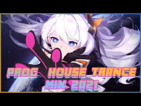 🎵  Progressive House/Trance Mix 2021 🎵