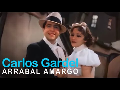 Carlos Gardel - Arrabal, amargo (Video oficial de la pelicula)