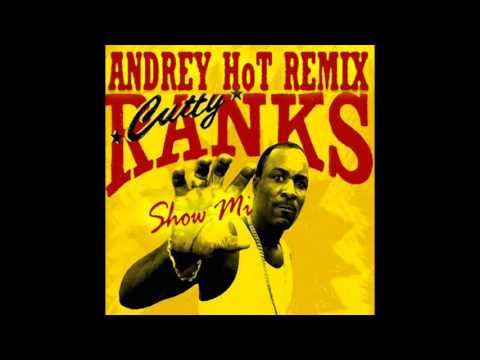 Cutty Ranks ft. Echo Slim & Nicko Rebel-Show Mi (Andrey HoT remix)