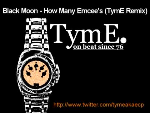 Black Moon - How Many Emcee's (TymE aka ECP Remix).mpg