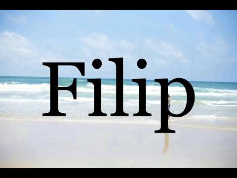 How To Pronounce Filip🌈🌈🌈🌈🌈🌈Pronunciation Of Filip