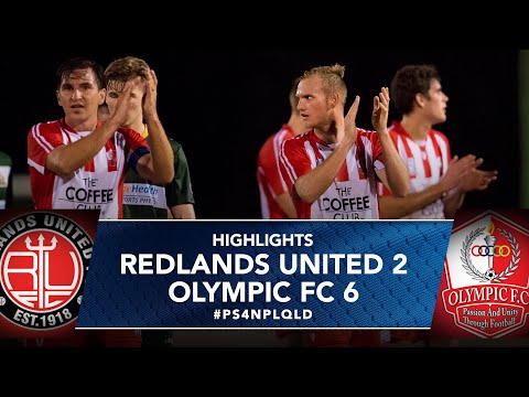 NPL QLD 2017 Round 2 - Redlands United vs Olympic FC Highlights