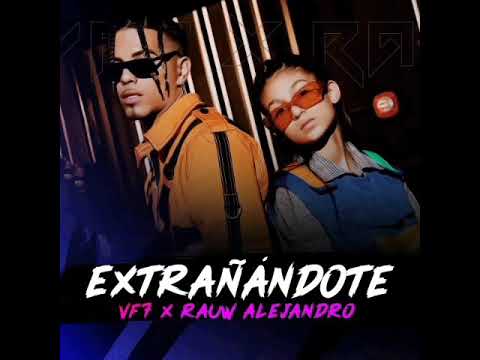 vf7 & Rauw Alejandro - Extrañándote - (audio)