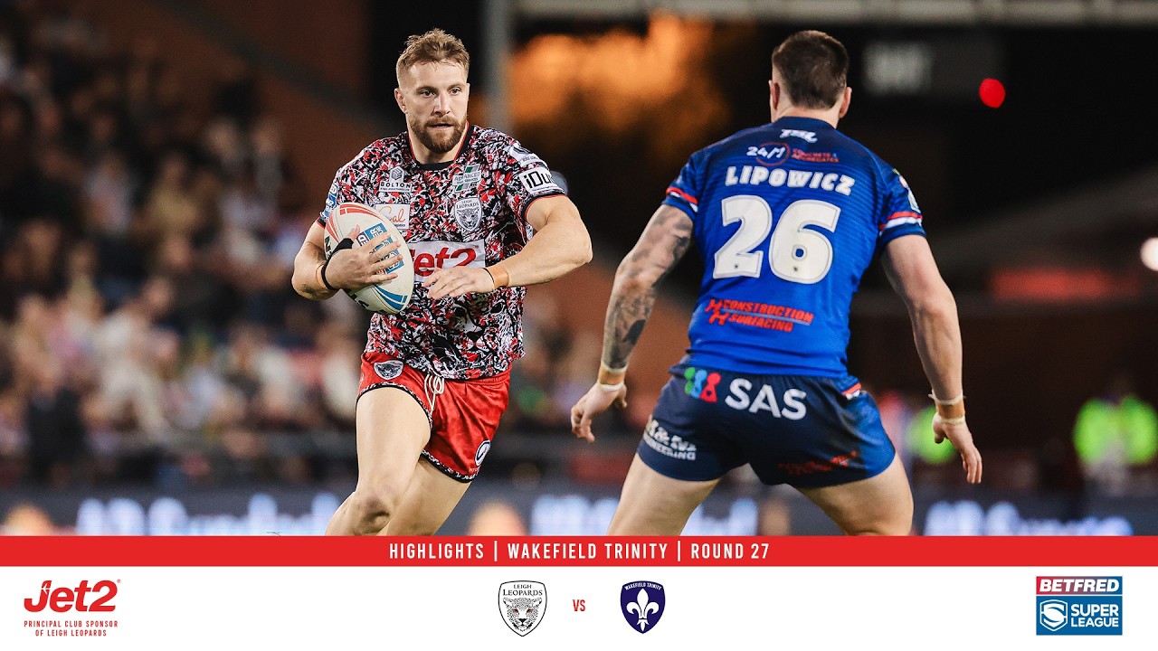 Highlights | Wakefield Trinity | Round 27