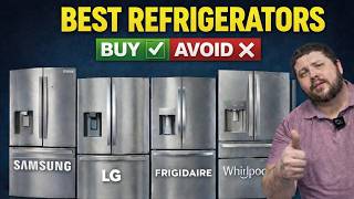 Best Refrigerators of 2026 Samsung, LG, GE, Whirlpool, Frigi