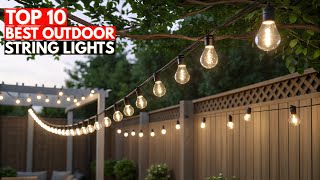 Top 10 Best Outdoor String Lights in 2026 🌟 | Bright, Waterproof & Energy Efficient