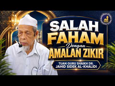 - Tuan Guru Shaikh Dr Jahid Sidek Al-Khalidi
