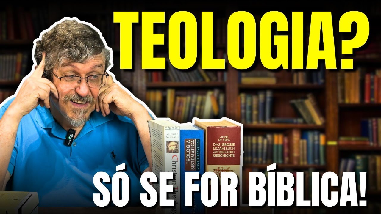 Teologia? Só se for Bíblica! | Luiz Sayão - Victor Fontana - Fábio Ito