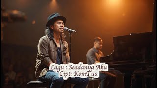 Download lagu SEADANYA AKU mp3 Download lagu SEADANYA AKU mp3