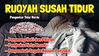 Download lagu RUQYAH SUSAH TIDUR MALAM ATASI INSOMNIA KRONIS TANPA IKLAN mp3 Download lagu RUQYAH SUSAH TIDUR MALAM ATASI INSOMNIA KRONIS TANPA IKLAN mp3