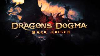 Dragon Dogma Dark Arisen OST ~Japanese Main Theme~ "Coils Of Light"