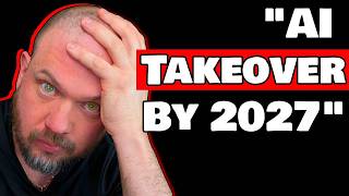 Experts Warn: AI Takeover by 2027...