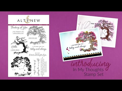 Altenew Stamps Intro - In My Thoughts