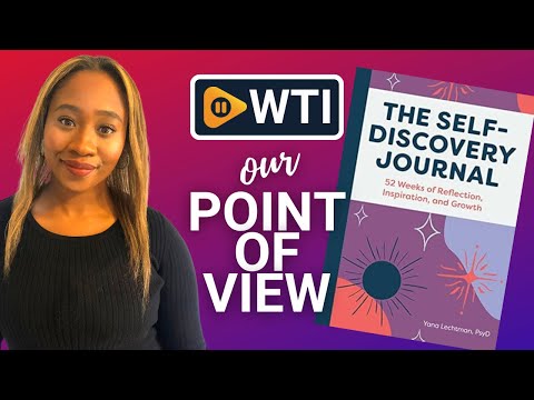The Self-Discovery Journal - WTI product video review