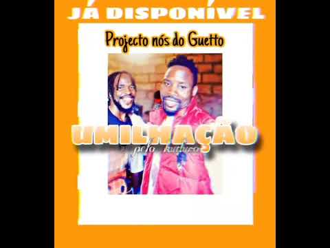 HUMILHAÇÃO_ Projecto nós do Guetto