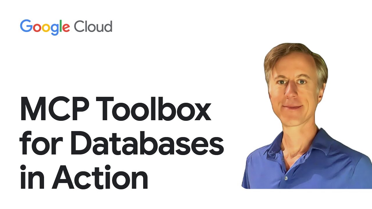 MCP Toolbox for Databases in Action