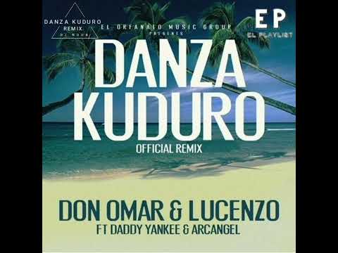 DANZA KUDURO Remix - Don Omar ft. Lucenzo, Daddy Yankee, Arcangel, J Balvin ( (DJ NOOB NOICE)