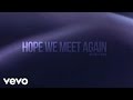 Pitbull - Hope We Meet Again (The Global Warming ...