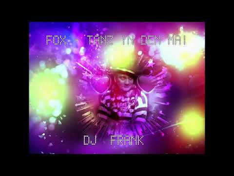 Fox  - Tanz in den Mai