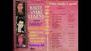 Download lagu Seribu Tahun Menanti (White Snake Legend Versi Dangdut) NAINA LUCY & TOMMY ALI Lirik: Iing mp3