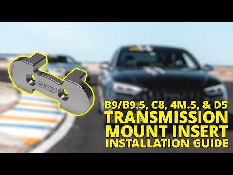 034Motorsport Transmission Mount Insert Upgrade Installation Guide for B9/B9.5, C8, 4M.5, & D5 Audi!