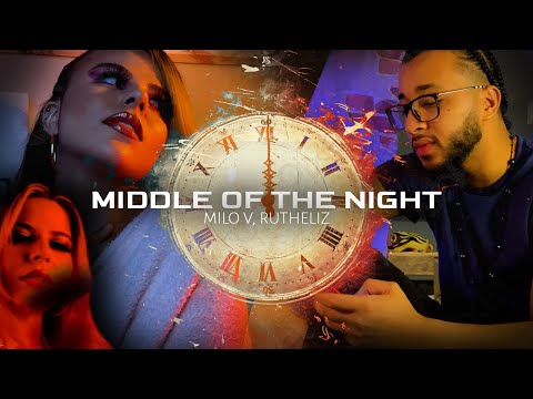 Milo V, Chyna - Middle Of The Night (Official Video)
