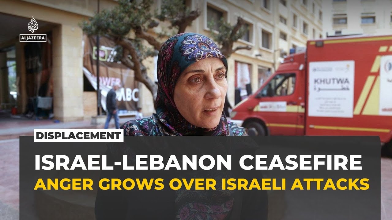 Displaced Lebanese criticise ceasefire as Israeli strikes continue
