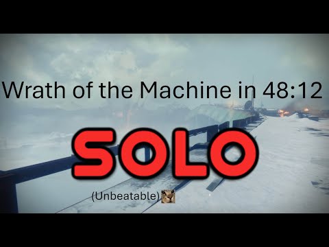 Solo Wrath of the Machine WR (48:12)