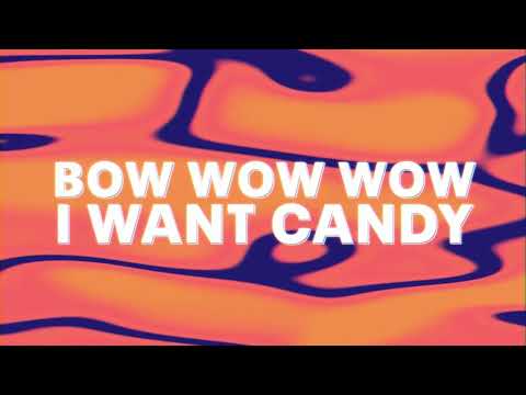 Bow Wow Wow - I Want Candy (Official Audio)