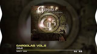 Nicky Jam - Dale | Gargolas 5: The Next Generation (2006)