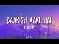 Baarish Aayi Hai - Rito Riba (lyric Video)