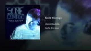 Soñé Contigo || Mario Bautista