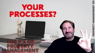 Mastering the P's of PM || Processes || Property Management 101
