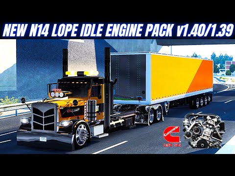American Truck Simulator |New Engine Pack N14 Lope Idle [ATS 1.40-1.39]