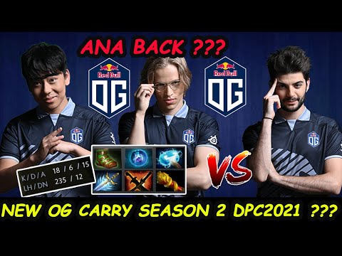 OG Ana is Back !! OG New Carry DPC2021 Season 2??? - OG Stack Topson Ceb Destroy Pub Game Dota 2