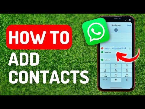 How to Add Contacts on Whatsapp - Full Guide
