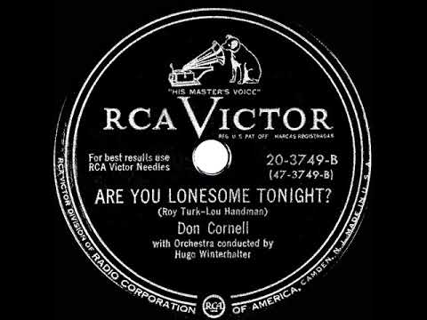 1950 Don Cornell - Are You Lonesome Tonight?