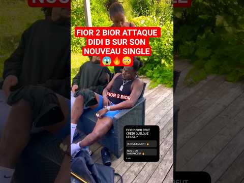 FIOR 2 BIOR CLASH DIDI B DANS SON NOUVEAU SON 🔥 #didib #rapivoire #himra #cotedivoire #abidjan