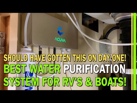 BEST WATER PURIFICATION SYSTEM FOR RV\'S AND BOATS! | ACUVA ArrowMAX 2.0 UV-LED Water Purifier -EP197