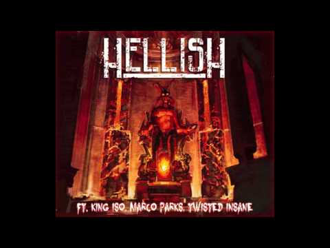 KING K LAB: ROYALTY - HELLISH FT: ISO, MARCO PARKS, TWISTED INSANE
